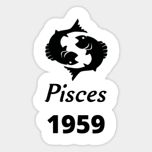 Black Zodiac Birthday Pisces 1959 Sticker